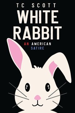 White Rabbit - Scott, Tc