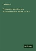 Feldzug des französischen Nordheeres in den Jahren 1870-71