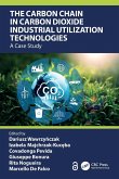The Carbon Chain in Carbon Dioxide Industrial Utilization Technologies