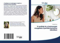 Cover A testkép és a testmozgás vizsgálata a perfekcionizmus tükrében