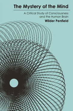 The Mystery of the Mind - Penfield, Wilder