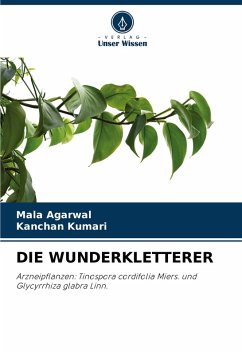 DIE WUNDERKLETTERER - Agarwal, Mala;Kumari, Kanchan