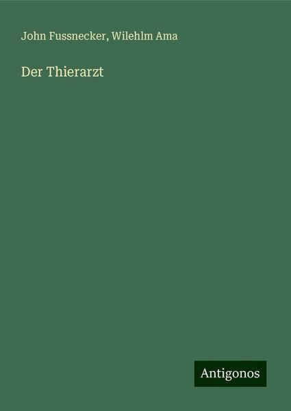Der Thierarzt