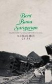 Beni Bana Sariyorum Beni Bana Sariyorum