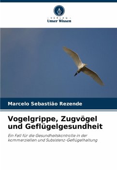 Cover Vogelgrippe, Zugvögel und Geflügelgesundheit