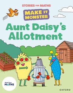Stories for Maths: KS1: Aunt Daisy's Allotment (Multiplication and division) - Clements, James