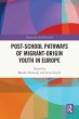Post-school Pathways of Migrant-Origin... - Bild 1