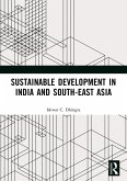 Sustainable Development in India and South-East Asia Sustainable Development in India and South-East Asia