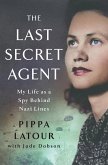 The Last Secret Agent The Last Secret Agent
