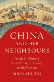 China and Her Neighbours China and Her Neighbours