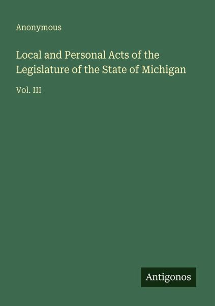 Local and Personal Acts of the Legislature of the State of Michigan