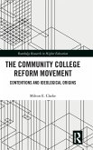 The Community College Reform Movement