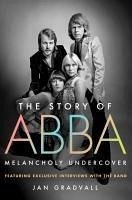 The Story of Abba - Gradvall, Jan