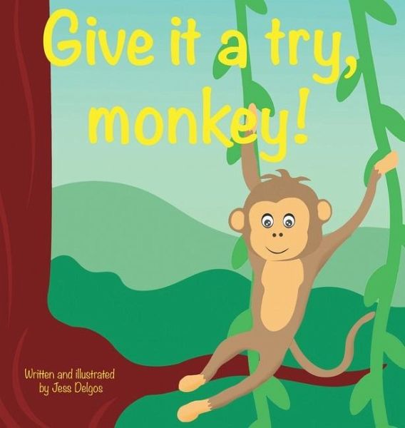 Give it a try, monkey! Give it a try, monkey!