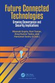 Future Connected Technologies Future Connected Technologies