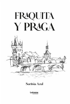Cover Fraquita y Praga (eBook, ePUB)