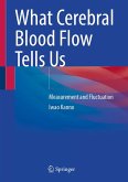 What Cerebral Blood Flow Tells Us (eBook, PDF)