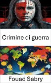 Crimine di guerra (eBook, ePUB)