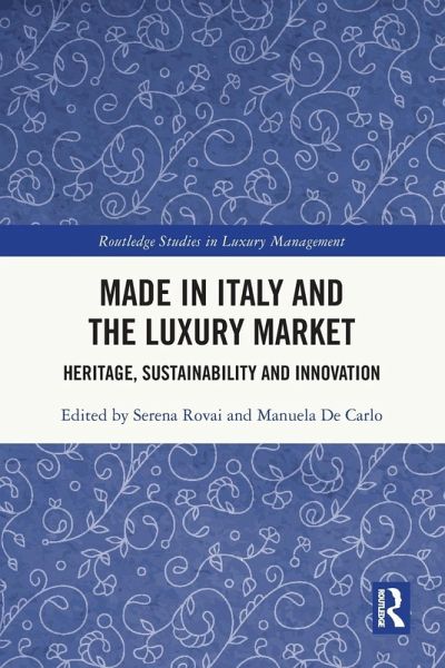 Made in Italy and the Luxury Market