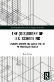 The (Dis)Order of U.S. Schooling The (Dis)Order of U.S. Schooling