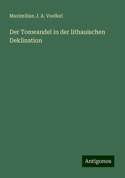 Der Tonwandel in der lithauischen Deklination Der Tonwandel in der lithauischen Deklination