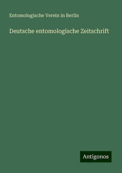 Deutsche entomologische Zeitschrift Deutsche entomologische Zeitschrift