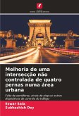 Melhoria de uma intersecção não controlada de quatro pernas numa área urbana