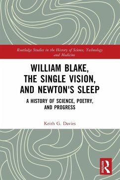 William Blake, the Single Vision, and Newton's Sleep - Davies, Keith
