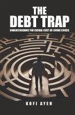 The Debt Trap