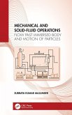 Mechanical and Solid-Fluid Operations Mechanical and Solid-Fluid Operations