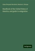 Handbook of the United States of America, and guide to emigration