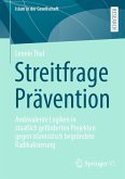 Streitfrage Prävention (eBook, PDF) Streitfrage Prävention (eBook, PDF)