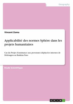 Applicabilité des normes Sphère dans les projets humanitaires Applicabilité des normes Sphère dans les projets humanitaires