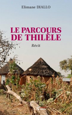 Le parcours de Thilèle - Diallo, Elimane