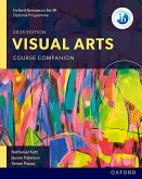 Oxford Resources for IB DP Visual Arts: Course Book Oxford Resources for IB DP Visual Arts: Course Book