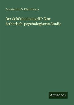 Cover Der Schönheitsbegriff: Eine ästhetisch-psychologische Studie