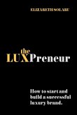 The LUXPreneur The LUXPreneur