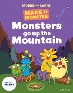Stories for Maths: KS1: Monsters go up the Mountain - Newson, Karl