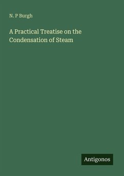 Cover A Practical Treatise on the Condensation of Steam