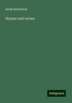 Hymns and verses - Backhouse, Sarah