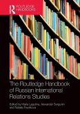The Routledge Handbook of Russian International Relations Studies