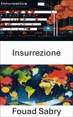 Insurrezione (eBook, ePUB)