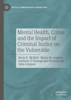 Cover Mental Health, Crime and the Impact of Criminal Justice on the Vulnerable (eBook, PDF)