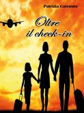 Oltre il check-in (eBook, ePUB)