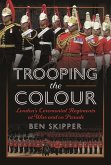 Trooping the Colour Trooping the Colour