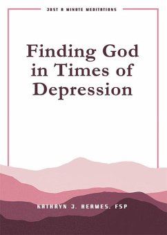 Finding God in Times of Depression - Hermes, Kathryn