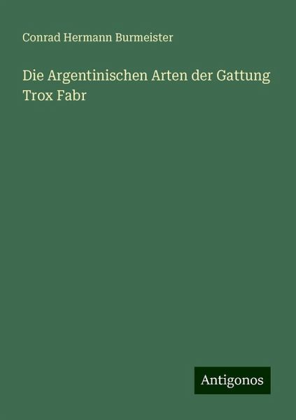 Die Argentinischen Arten der Gattung Trox Fabr