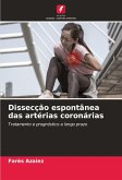 Dissecção espontânea das artérias coronárias