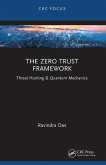 The Zero Trust Framework