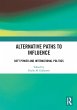 Alternative Paths to Influence - Bild 1